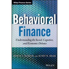 Behavioral Finance: Understanding the Social Cognitive and Economic Debates, John Wiley & Sons Inc
