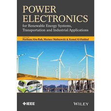 Power Electronics for Renewable Energy Systems Transportation and Industrial Applications, IEEE
