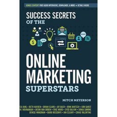 Success Secrets of the Online Marketing Superstars, Entrepreneur Pr