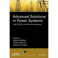 Advanced Solutions in Power Systems: HVDC FACTS and Artificial Intelligence, IEEE