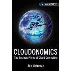 Cloudonomics: The Business Value of Cloud Computing, John Wiley & Sons Inc