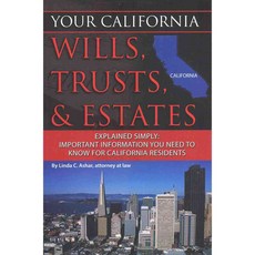 Your California Wills Trusts & Estates Explained Simply, Atlantic Pub Co