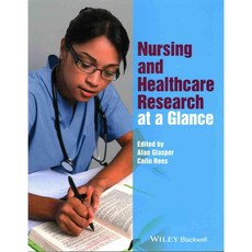 Nursing and Healthcare Research at a Glance, Blackwell Pub