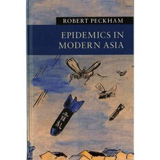 Epidemics in Modern Asia Hardback, Cambridge Univ Pr