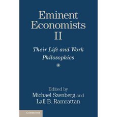 Eminent Economists II: Their Life and Work Philosophies, Cambridge Univ Pr