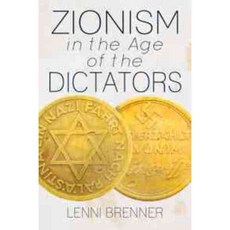 Zionism in the Age of the Dictators, On Our Own Authority Pub