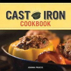 Griswold Cast Iron Cookbook: Delicious and Simple Comfort Food, Skyhorse Pub Co Inc