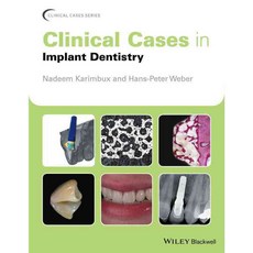 Clinical Cases in Implant Dentistry, Blackwell Pub