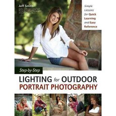 Step-by-Step Lighting for Outdoor Portrait Photography, Amherst Media