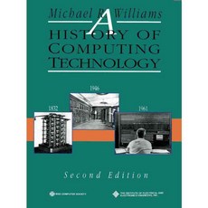 A History of Computing Technology, IEEE Computer Society