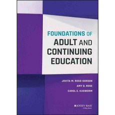 Foundations of Adult and Continuing Education, Jossey-Bass Inc Pub