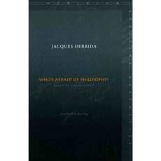 Who's Afraid of Philosophy?: Right to Philosophy I, Stanford Univ Pr