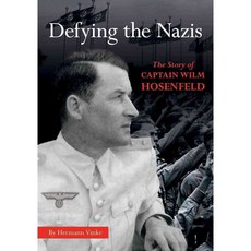 Defying the Nazis: The Story of Captain Wilm Hosenfeld, Star Bright Books