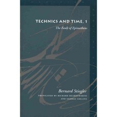Technics and Time 1: The Fault of Epimetheus, Stanford Univ Pr