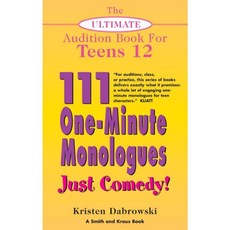 111 One-minute Monologues Just Comedy!, Smith & Kraus Pub Inc