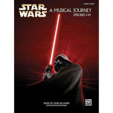 Star Wars A Musical Journey: A Musical Journey Episodes I - VI Piano Solos, Alfred Pub Co