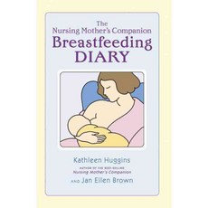The Nursing Mother's Companion Breastfeeding Diary, Harvard Common Pr