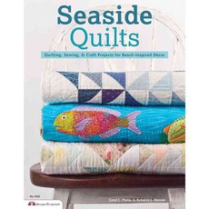 Seaside Quilts: Quilting & Sewing Projects for Beach-Inspired Decor, Design Originals