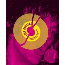 Lost Rockers: Broken Dreams and Crashed Careers, Powerhouse Books