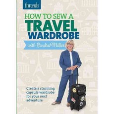 How to Sew a Travel Wardrobe, Taunton Pr