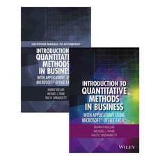 Introduction to Quantitative Methods in Business: With Applications Using Microsoft Office Excel, John Wiley & Sons Inc