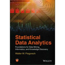 Statistical Data Analytics: Foundations for Data Mining Informatics and Knowledge Discovery, John Wiley & Sons Inc