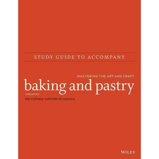Baking & Pastry: Mastering the Art and Craft, Wiley
