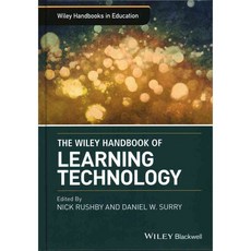 The Wiley Handbook of Learning Technology, Blackwell Pub