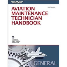 Aviation Maintenance Technician Handbook-General 2008, Aviation Supplies & Academics