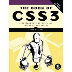 The Book of CSS3: A Developer's Guide to the Future of Web Design, No Starch Pr