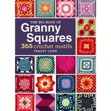 The Big Book of Granny Squares: 365 Crochet Motifs, Interweave Pr