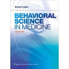Behavioral Science in Medicine, Lippincott Williams & Wilkins