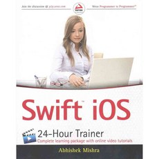 Swift iOS 24-hour Trainer, Wrox Pr Inc