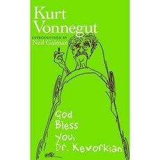 God Bless You Dr. Kevorkian, Seven Stories Pr