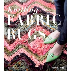 Knitting Fabric Rugs: 28 Colorful Designs for Crafters of Every Level, Storey Books