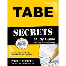 TABE Secrets: TABE Exam Review for the Test of Adult Basic Education, Mometrix Media Llc