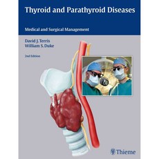 Thyroid and Parathyroid Diseases: Medical and Surgical Management, Thieme Medical Pub