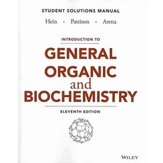 Introduction to General Organic and Biochemistry, John Wiley & Sons Inc