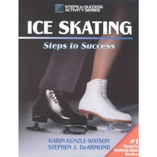 Ice Skating: Steps to Success, Human Kinetics
