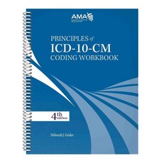 Principles of ICD-10-CM Coding, Amer Medical Assn