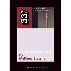 Daydream Nation, Bloomsbury USA Academic
