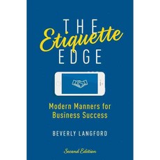 The Etiquette Edge: Modern Manners for Business Success, Amacom Books