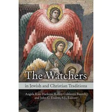 The Watchers in Jewish and Christian Traditions, Fortress Pr