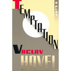 Temptation: A Play in Ten Scenes/Translation of Pokouseni, Grove Pr