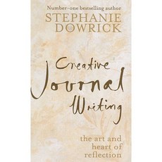 Creative Journal Writing: The Art and Heart of Reflection, Tarcherperigree