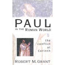 Paul in the Roman World: The Conflict at Corinth, Westminster John Knox Pr