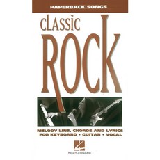 Classic Rock: Melody Line Chords and Lyrics for Keyboard Guitar Vocal, Hal Leonard Corp