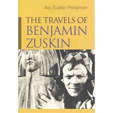 The Travels of Benjamin Zuskin, Syracuse Univ Pr
