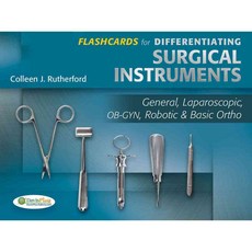 Differentiating Surgical Instruments: General Laparoscopic OB-GYN Robotic & Basic Ortho, F A Davis Co
