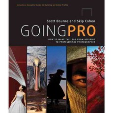 Going Pro: How to Make the Leap from Aspiring to Professional Photographer, Amphoto